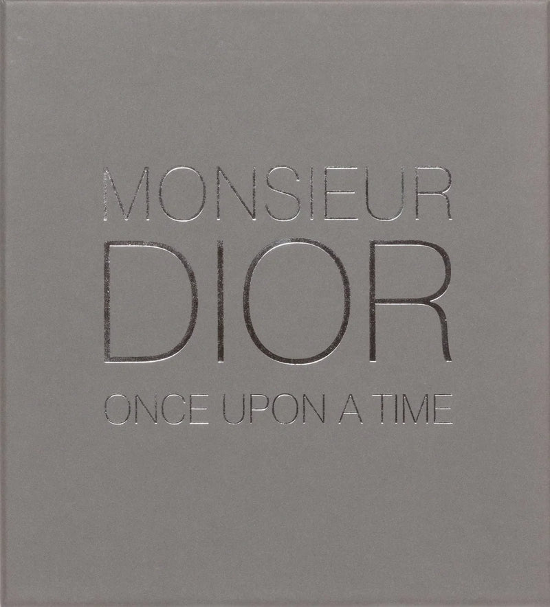 Monsieur Dior: Once upon a time